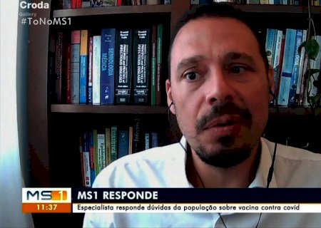 Infectologista esclarece dúvidas sobre a vacina contra a Covid-19 da população de MS