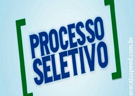 Prefeitura de Maracaju divulga novo edital de Processo Seletivo