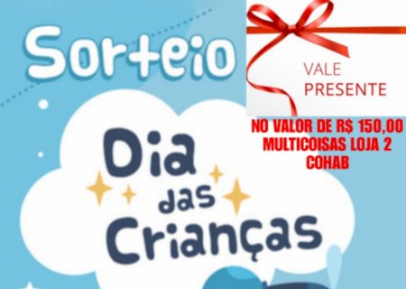 Participe da Promoção do Dia das Crianças do Gás 3 Irmãos e Multicoisas loja 2