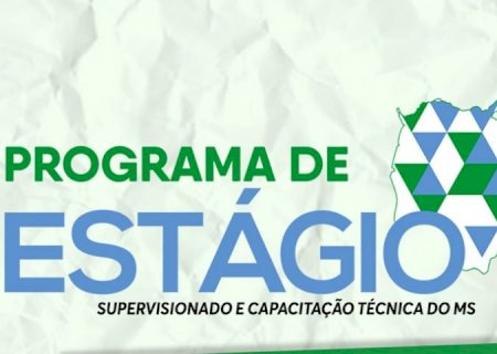 Processo seletivo para estágios no Governo de MS está com inscrições abertas