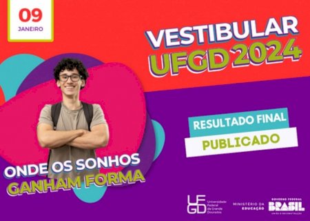 UFGD divulga o resultado final do processo Vestibular 2024