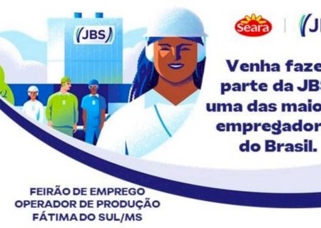 JBS/SEARA oferece oportunidades de trabalho e fará seleção quinta-feira, dia 07, em Fátima do Sul