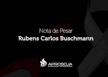 Nota de pesar: Rubens Carlos Buschmann