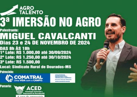 Imersão de gestão sobre o Agro, é nos dias 23 e 24 de novembro, no Sindicato Rural