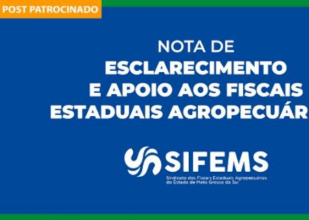 Nota de esclarecimento e apoio aos Fiscais Estaduais Agropecu&aacute;rios