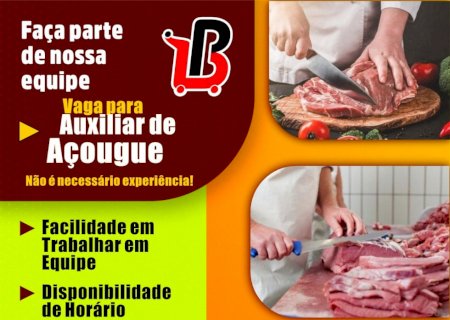 Bom Preço Supermercados abre vaga para auxiliar de açougue em Itaporã