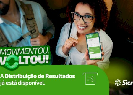 Sicredi Centro-Sul MS/BA alcança R$ 179 mi em resultados e credita R$ 61,9 mi aos associados