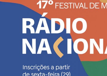 Inscrições para o 17º Festival de Música Rádio Nacional começam sexta