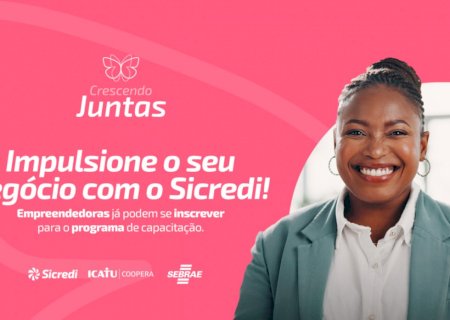 Programa gratuito da Sicredi Centro-Sul MS/BA capacita mulheres empreendedoras em cidades de MS e BA