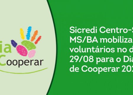 Sicredi Centro-Sul MS/BA mobiliza comunidade para o Dia C 2026 com ações de solidariedade no sábado